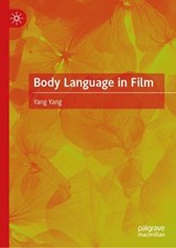 Body Language in Film - Yang Yang - 9789819546695