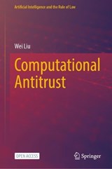 Computational Antitrust - Wei Liu - 9789819550364
