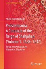 Padshahnama - Wheeler M. Thackston Jr. - 9789819659098