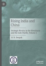 Rising India and China - B. R. Deepak - 9789819791897
