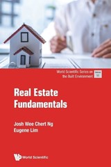 Real Estate Fundamentals - Josh Ng Wee Chert ; Eugene Lim - 9789819825196