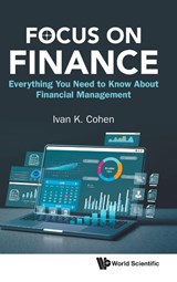 FOCUS ON FINANCE - Cohen Ivan - 9789819825905