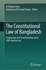 The Constitutional Law of Bangladesh -  - 9789819925780