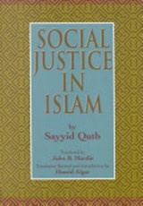 Social justice in Islam - QUṬB, Sayyid - 9789839154160