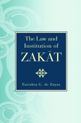 Law and Institution of Zakat - ZAYAS,  Farishta - 9789839541601