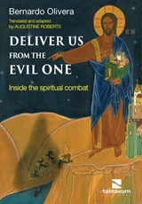 Deliver us from the Evil one - Bernardo Olivera - 9789874043375