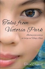 Tales from Victoria Park - CROWELL,  Todd - 9789881613936
