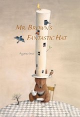 Mr. Brown's Fantastic Hat - A Imai - 9789888240845