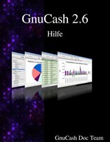 Gnucash 2.6 Hilfe - Gnucash Documentation Team - 9789888381937