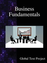 Business Fundamentals - Global Text Project - 9789888407484