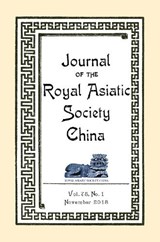 Journal of the Royal Asiatic Society China November 2018 - CHINA,  Royal Asiatic Society, - 9789888552320