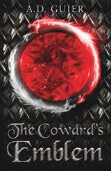 The Coward's Emblem - GUIER,  A D - 9789888769353