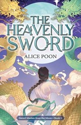 The Heavenly Sword - Alice Poon - 9789888769544