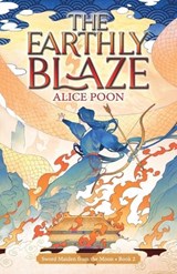 The Earthly Blaze - Alice Poon - 9789888843374