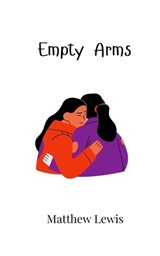 Empty Arms - Matthew Lewis - 9789908003436