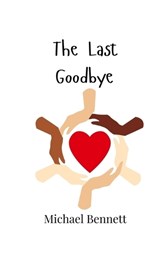 The Last Goodbye - Michael Bennett - 9789908003733
