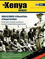 Kenya Socialist Volume 9 - Shiraz Durrani - 9789914954173