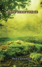 Mystic Verse Voyage - Thor Castlebury - 9789916851463