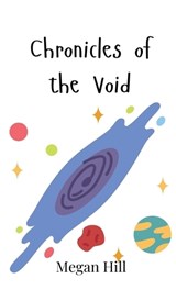 Chronicles of the Void - Megan Hill - 9789916948040