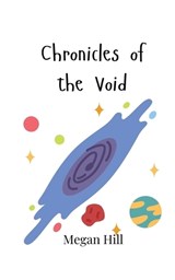 Chronicles of the Void - Megan Hill - 9789916948057