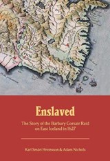 Enslaved - Karl Smári Hreinsson ; Adam Nichols - 9789935922342