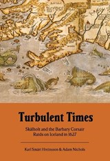 Turbulent Times - Karl Smári Hreinsson ; Adam Nichols - 9789935922359