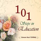 101 Steps in Education - Osman Nuri Topbas - 9789944834407