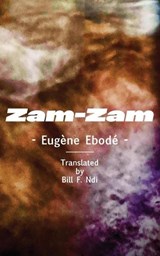 Zam-Zam - Eugène Ebodé - 9789956004546
