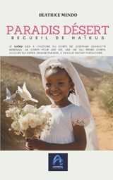 Paradis désert - Béatrice Mendo - 9789956432127