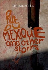 Rue Du Mexique and Other Stories