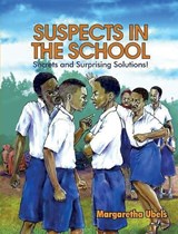 Suspects in the school - Margaretha Ubels - 9789964700928