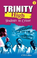 Trinity High - Cnn Lokko - 9789964701376