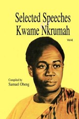 Selected Speeches of Kwame Nkrumah -  - 9789964702045