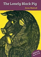 The Lonely Black Pig - MATINDI,  Ann - 9789966470218