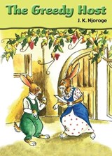 The Greedy Host - NJOROGE,  J K - 9789966470591