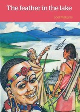 Feather in the Lake - MAKUMI,  Joel - 9789966470690