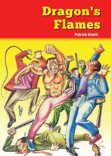 Dragon's Flames - Patrick Kimiti - 9789966470843