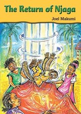 The Return of Njaga - Joel Makumi - 9789966471130