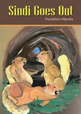 Sindi Goes Out - MPESHA,  Nyambura - 9789966471215