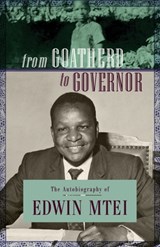 From Goatherd to Governor - Edwin Mtei - 9789987080304