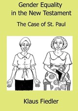 Gender Equality in the New Testament - Klaus Fiedler - 9789996088735
