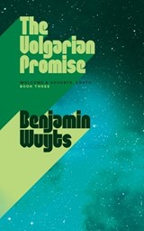 The Volgarian Promise - Benjamin Wuyts - 9789998782952