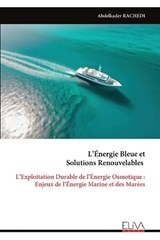 L'Énergie Bleue et Solutions Renouvelables - Abdelkader Rachedi - 9789999334389