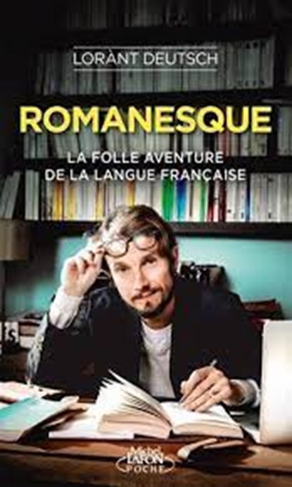 Romanesque, DEUTCH, Lorent Deutsch - Paperback - 9791022405072