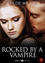 Rocked by a Vampire - Vol. 9 - Chloe Wilkox - 9791025739785