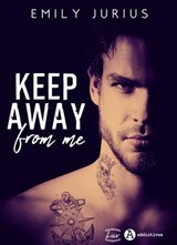 Keep Away from me - Emily Jurius - 9791025747056