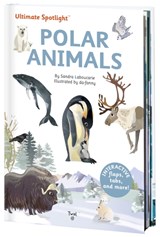 Ultimate Spotlight: Polar Animals - Sandra Laboucarie - 9791027608782