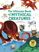 The Ultimate Book of Mythical Creatures - Aurore Meyer - 9791027614561