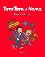 Tom-Tom et Nana, Tome 27 - Évelyne Reberg ; Catherine Viansson Ponte ; Jacqueline Cohen - 9791029310270