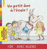 Un petit âne à l'école - Laurence Fey - 9791029321580